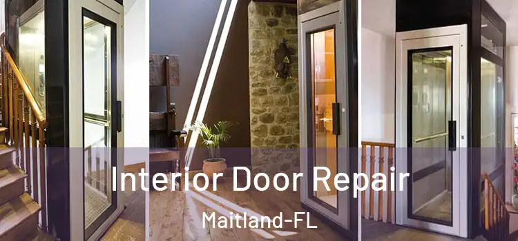  Interior Door Repair Maitland-FL